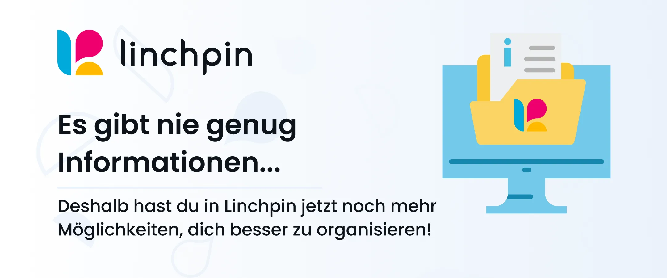 Starte deinen Frühjahrsputz mit der Linchpin Intranet Suite 6.1. & 5.12!