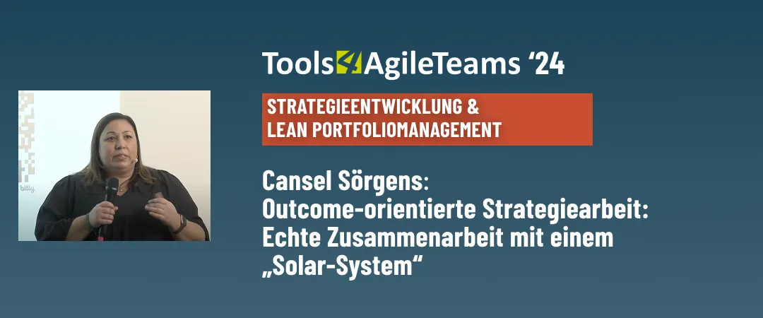 Outcome-orientierte Strategiearbeit - Wie ein „Solar-System“ aus Zielen echte Zusammenarbeit anzündet