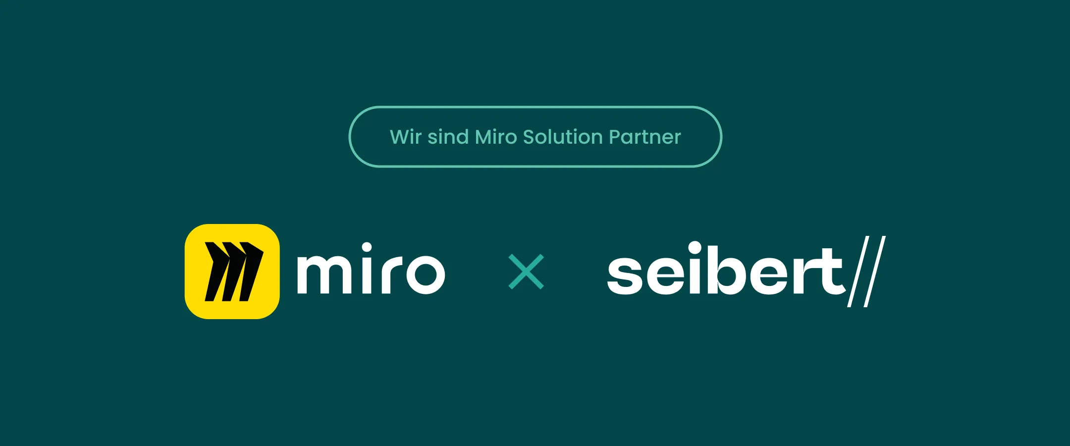 Level up innovation – die Seibert Group GmbH und Miro werden Partner!